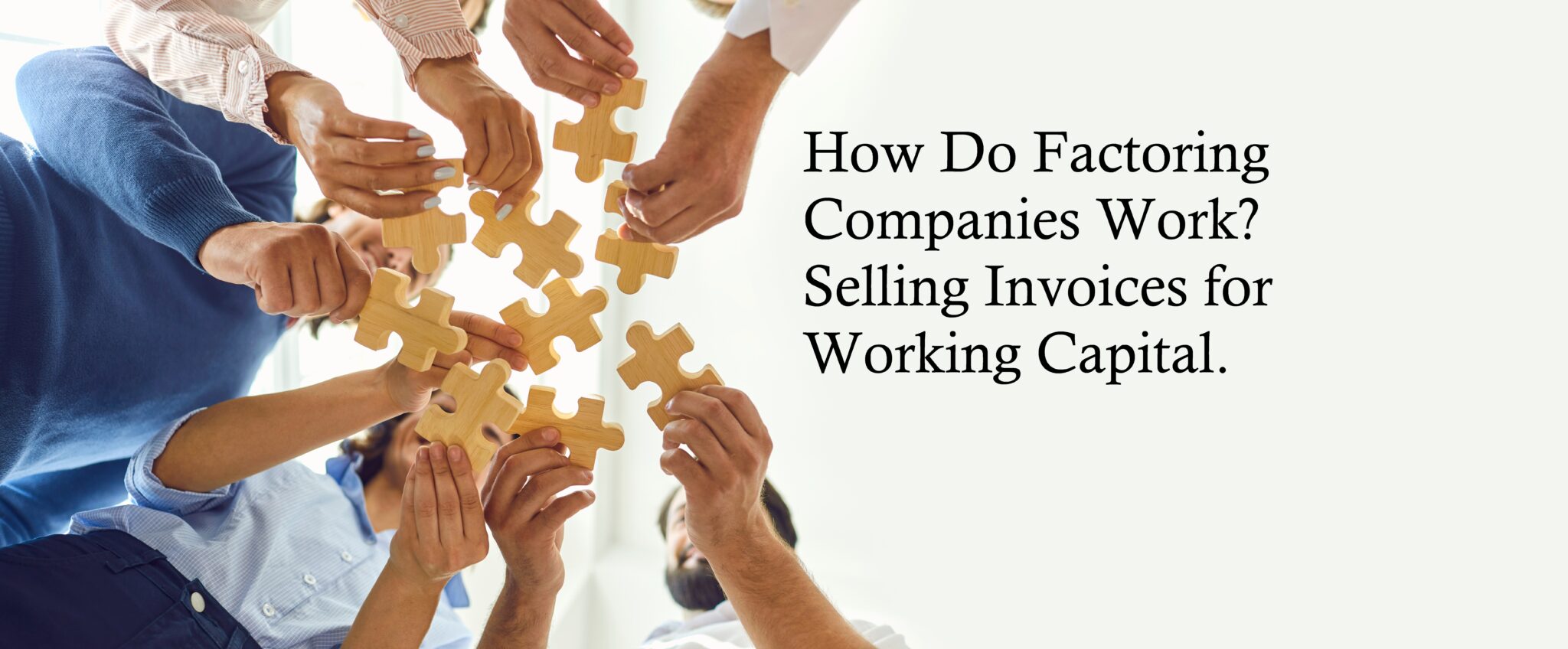 How Do Factoring Companies Work?
