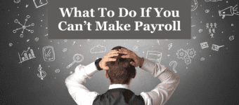 Can't Make Payroll