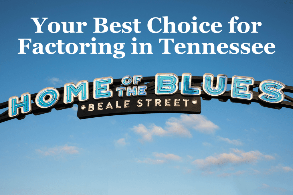A Tennessee Factoring Company