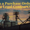 Is a Purchase Order a Legal Contract