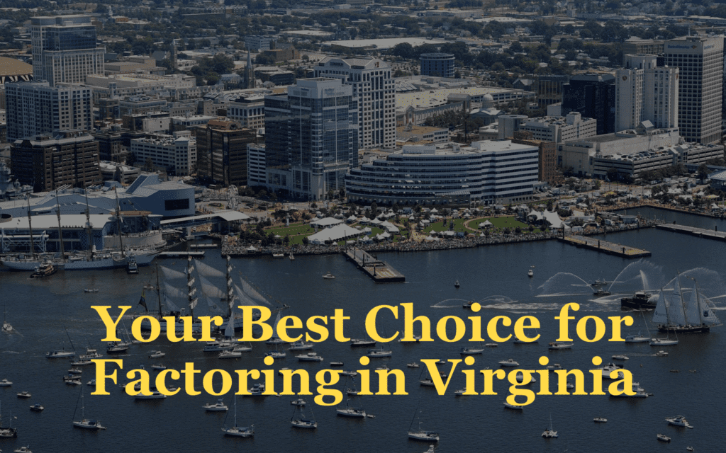 An Award-Winning Virginia Factoring Company